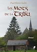 Télécharger le livre :  Les Mots de la Tribu