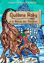 Télécharger le livre :  Guélane Roby