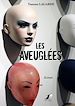 Télécharger le livre :  Les Aveuglées