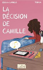 Télécharger le livre :  La décision de Camille