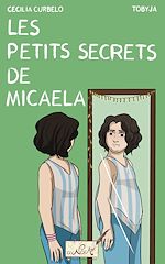 Télécharger le livre :  LES PETITS SECRETS DE MICAELA
