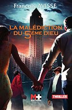 Télécharger le livre :  La malédiction du 5ème Dieu