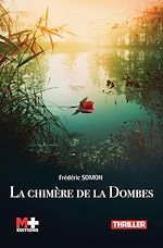 Télécharger le livre :  La chimère de la Dombes