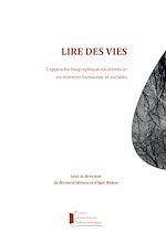 Télécharger le livre :  Lire des vies