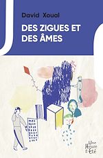 Télécharger le livre :  Des zigues et des âmes