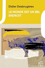Télécharger le livre :  Le monde est un bel endroit
