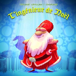 Téléchargez le livre :  L'ingénieur de Noël