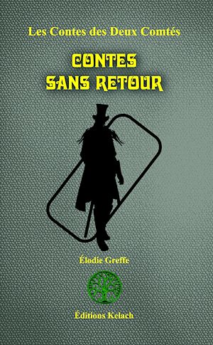 Téléchargez le livre :  Contes Sans Retour