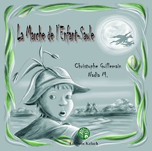 Téléchargez le livre :  La Marche de l'enfant-saule