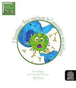 Télécharger le livre :  7 Questions : Pour expliquer le Coronavirus aux enfants