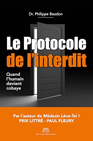 Téléchargez le livre :  Le Protocole de l'Interdit