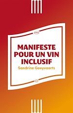Télécharger le livre :  Manifeste pour un vin inclusif