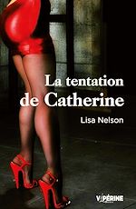 Télécharger le livre :  La tentation de Catherine