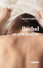 Télécharger le livre :  Rachel et son maître