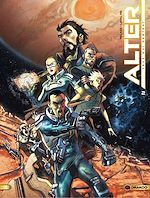 Télécharger le livre :  Alter - Tome 2 - Ceux qui restent