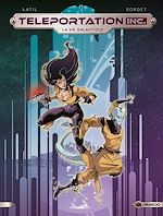 Télécharger le livre :  Teleportation Inc - Volume 2 - La vie galactique