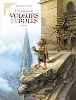 Télécharger le livre :  Une histoire de voleurs et de trolls - Tome 2 - Muroc