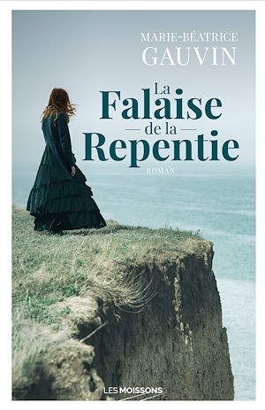 Téléchargez le livre :  La Falaise de la repentie