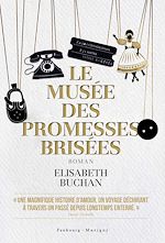 Télécharger le livre :  Le musée des promesses brisées