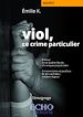 Télécharger le livre :  Viol, ce crime particulier