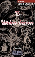 Télécharger le livre :  13 Histoires Obscures