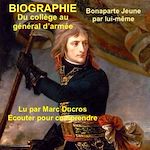Télécharger le livre :  Bonaparte, du collège au général d'armée