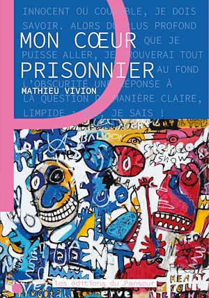 Téléchargez le livre :  Mon coeur prisonnier