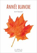 Télécharger le livre :  Année blanche