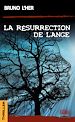 Télécharger le livre :  La Résurrection de l'Ange