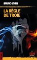 Télécharger le livre :  La Règle de Troie