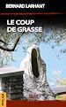 Télécharger le livre :  Le Coup de Grasse