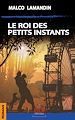 Télécharger le livre :  Le Roi des petits instants
