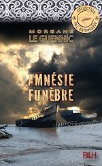 Télécharger le livre :  Amnésie Funèbre