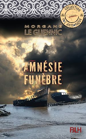 Téléchargez le livre :  Amnésie Funèbre