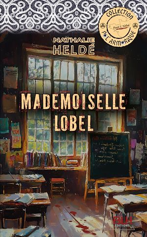 Téléchargez le livre :  Mademoiselle Lobel