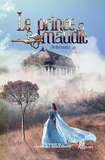 Télécharger le livre :  Le prince maudit "aeternum" tome 1