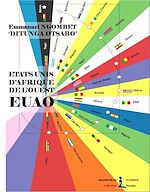 Télécharger le livre :  Etats-Unis d'Afrique de l'Ouest - EUAO