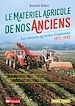 Télécharger le livre :  Le matériel agricole de nos anciens