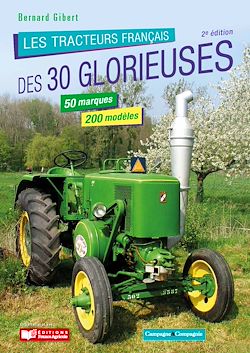 Télécharger le livre :  Les tracteurs français des 30 Glorieuses