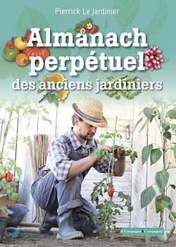 Télécharger le livre :  Almanach perpétuel des anciens jardiniers