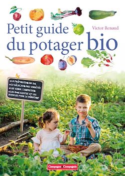 Télécharger le livre :  Petit guide du potager bio