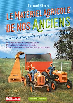 Télécharger le livre :  Le matériel agricole de nos anciens