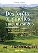 Télécharger le livre :  Des fôrets originelles à nos paysages