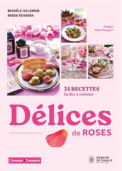 Télécharger le livre :  Délices de roses