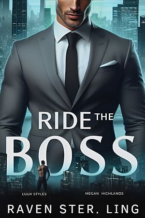 Téléchargez le livre :  Ride the boss