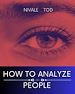 Télécharger le livre :  How to analyze people