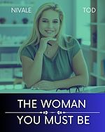 Télécharger le livre :  The woman you must be