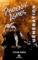Télécharger le livre :  Phoenix Ashes - Génération 2 - Intégral 1/2