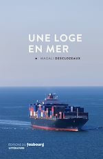 Télécharger le livre :  Une loge en mer
