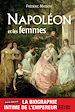 Télécharger le livre :  Napoléon et les femmes